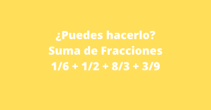 Sumas de fracciones con diferente denominador