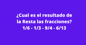 Resta de fracciones con distinto denominador