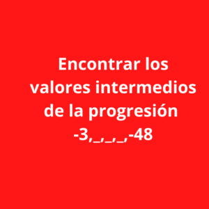 progresión geométrica